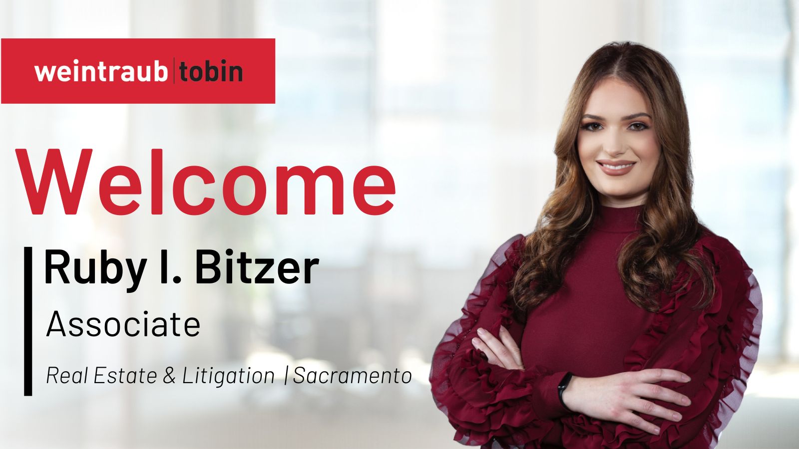 Weintraub Tobin Welcomes Ruby I. Bitzer - Weintraub Tobin