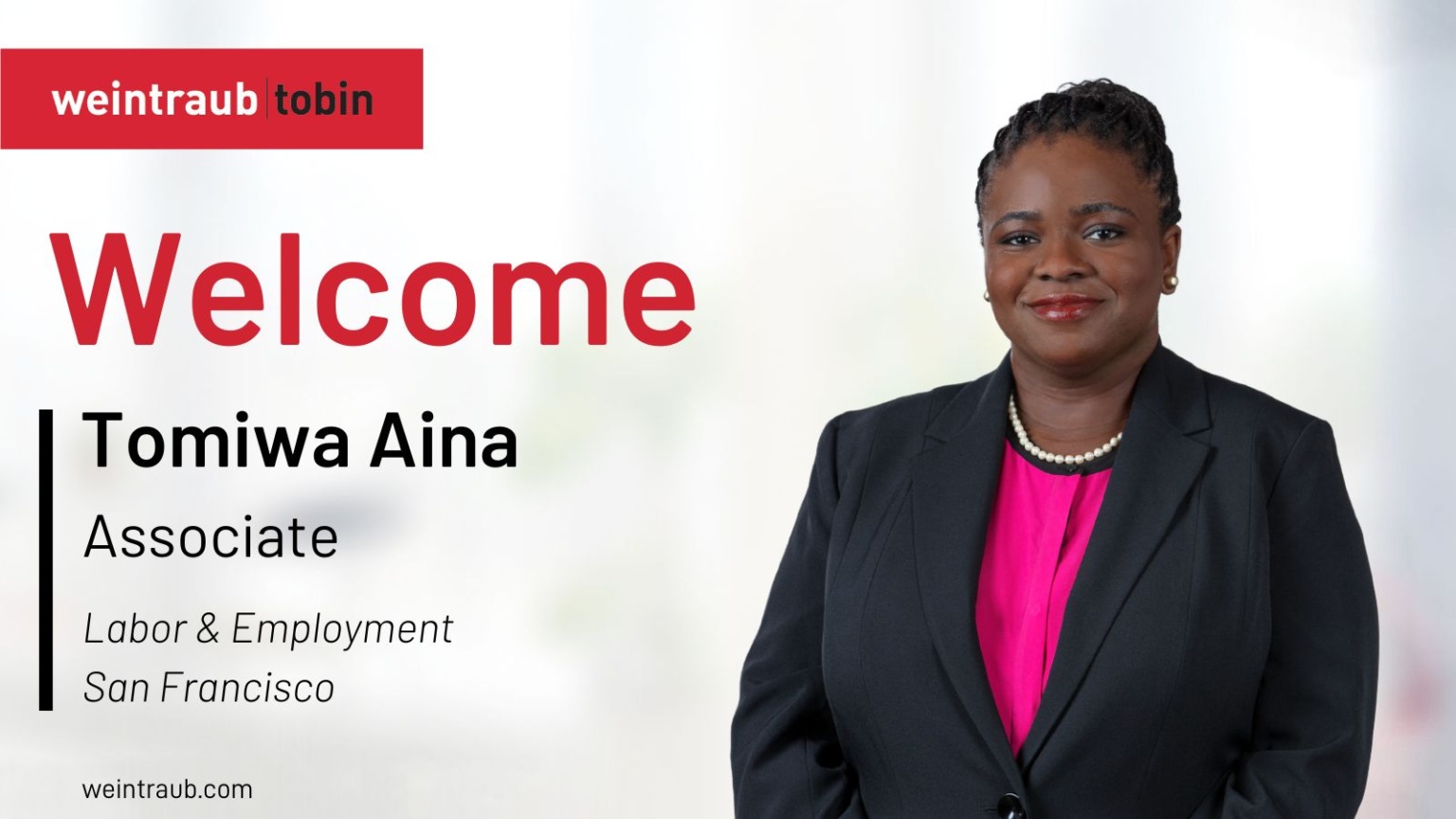 Weintraub Tobin Welcomes Tomiwa Aina - Weintraub Tobin