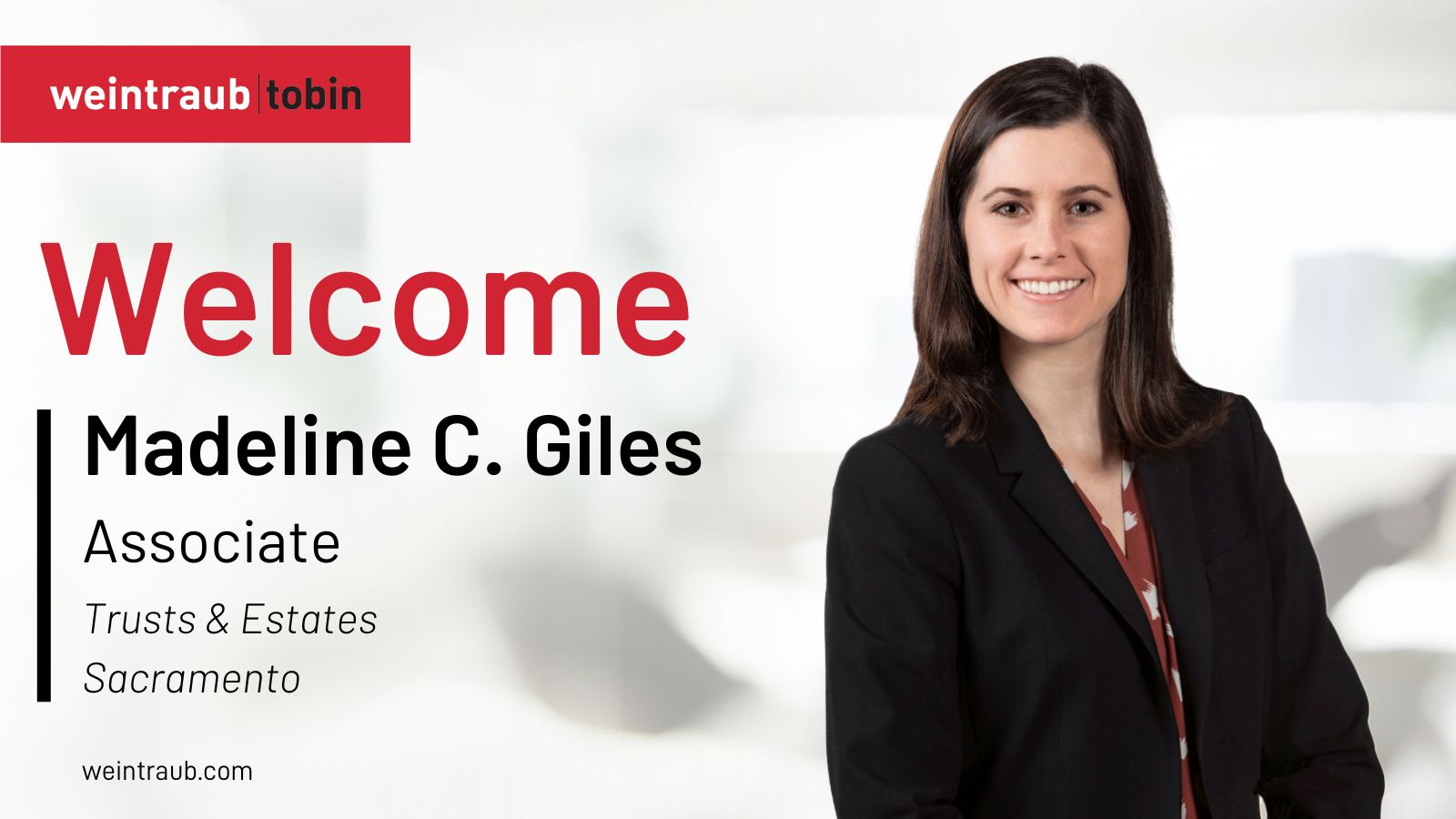 Weintraub Tobin Welcomes Madeline C. Giles - Weintraub Tobin